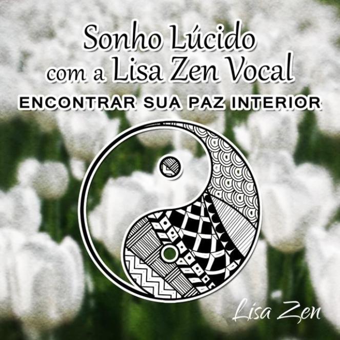 Sonho Lucido - Lisa Zen